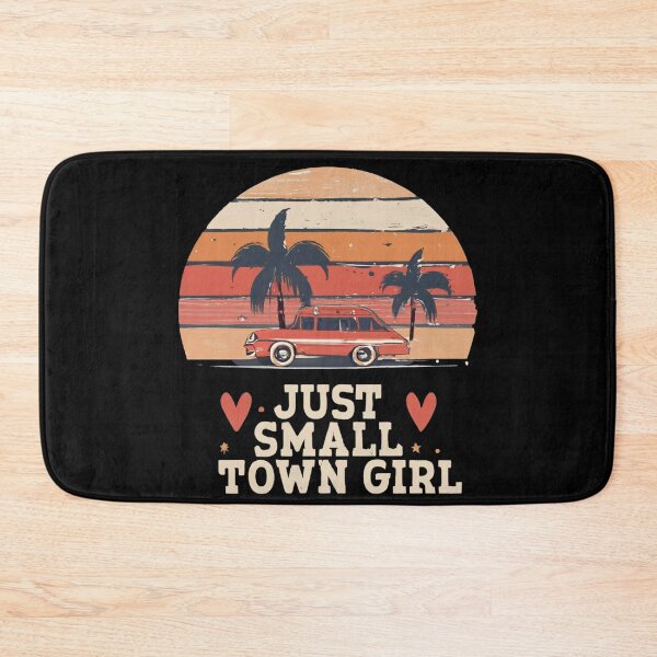 Item preview, Just a small town girl  designed and sold by Coollzone.
