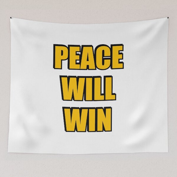 Item preview, Peace will win - anti war - International Day of Peace  designed and sold by Inspirationmotivation.