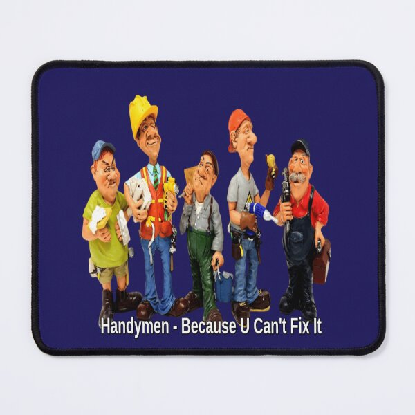 Item preview, The Handymen - Because U Can't Fix It designed and sold by BlackSheeper.