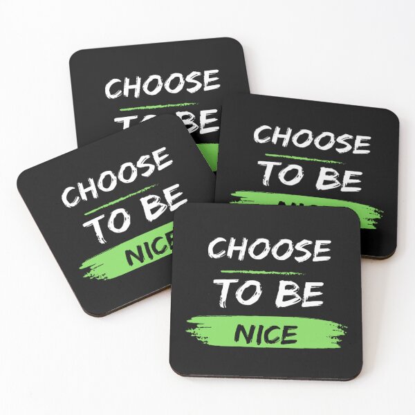 Item preview, CHOOSE TO BE NICE  designed and sold by Fox-printing.