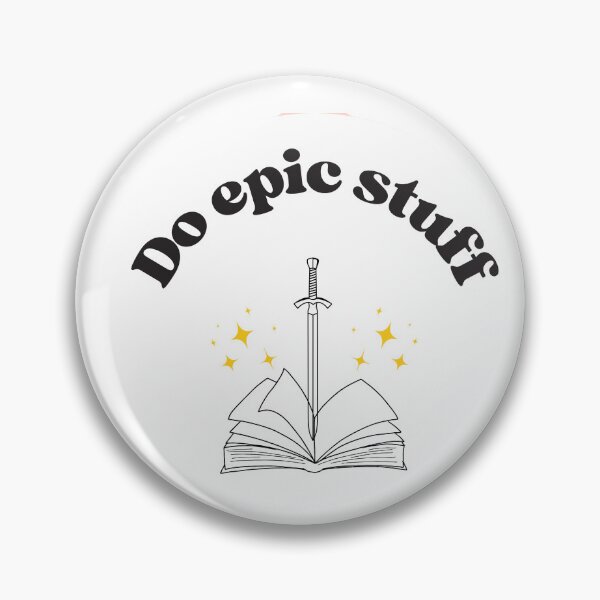 Item preview, Do Epic Stuff - Bookish accessories designed and sold by starcreative22.