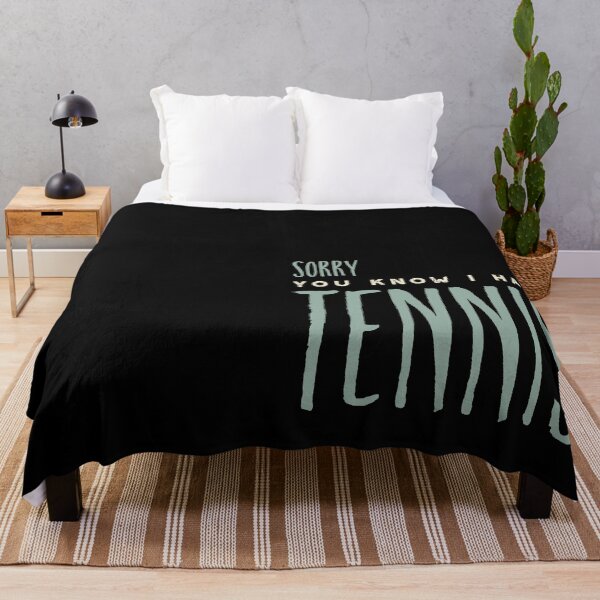 Item preview, Funny Sorry You Know I Have Tennis designed and sold by whyitsme.