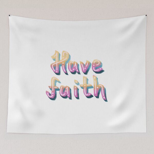 Item preview, Have faith designed and sold by pinkyfish1010.