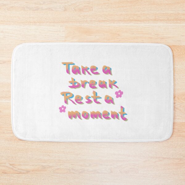 Item preview, Take a break designed and sold by pinkyfish1010.