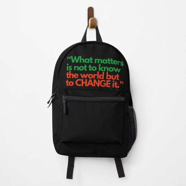 Item preview, Franz Fanon quote: What matters is not to know the world but to change it. designed and sold by Tony Cisse.