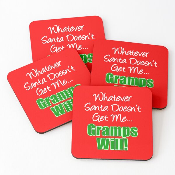 Item preview, Whatever Santa Doesn't Get Me Gramps Will designed and sold by jaycartoonist.