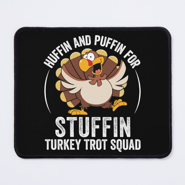 Item preview, Huffin And Puffin For Stuffin Turkey Trot Squad Thanksgiving T-shirt designed and sold by KGN CREATIVITY.
