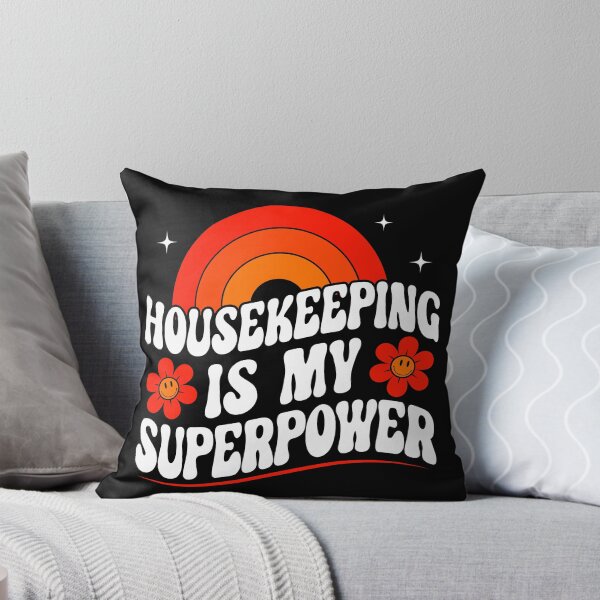 Item preview, Housekeeping Is My Superpower Funny Housekeeper T-shirt designed and sold by KGN  CREATIVITY.