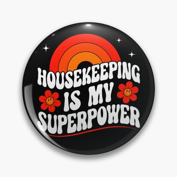 Item preview, Housekeeping Is My Superpower Funny Housekeeper T-shirt designed and sold by KGN  CREATIVITY.