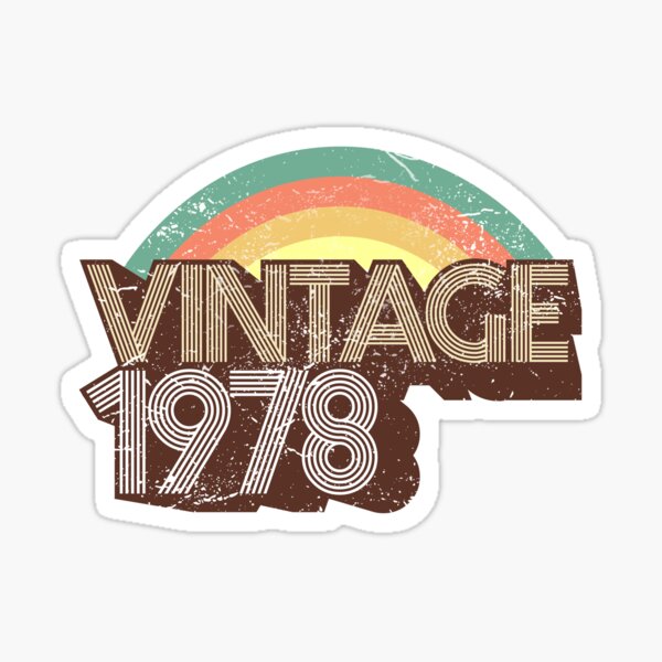 Vintage 1978 Distressed Birthday Sticker