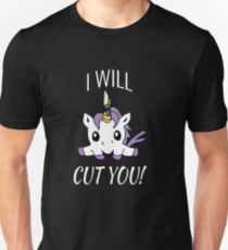 I Will Cut You - Unicorn Unisex T-Shirt
