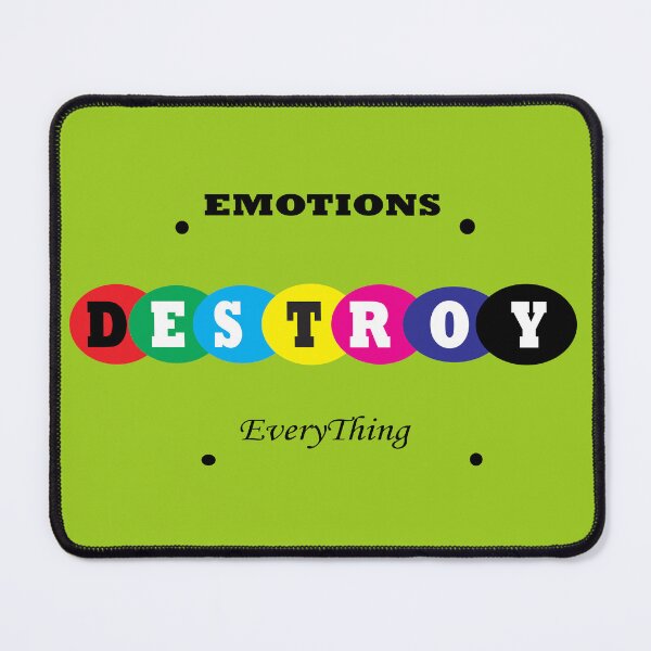 Item preview, EMOTION DESTROY EVERYTHING designed and sold by krishana3d.