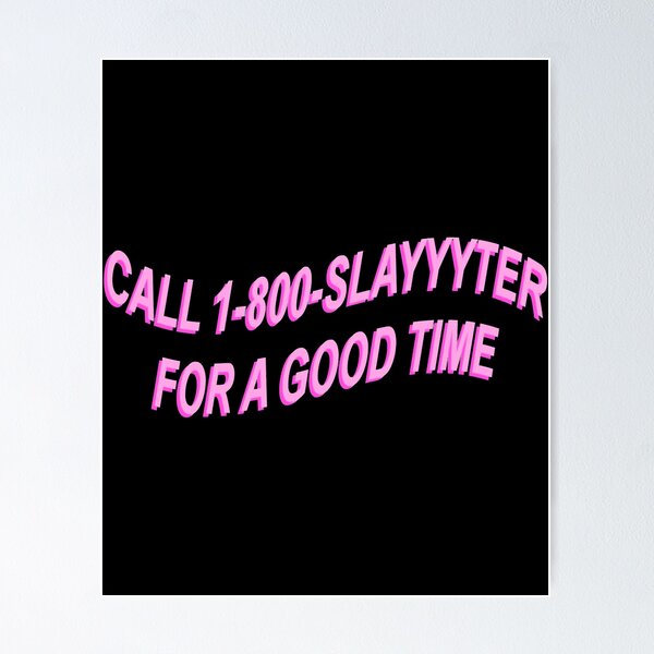 Slayyyter Posters for Sale