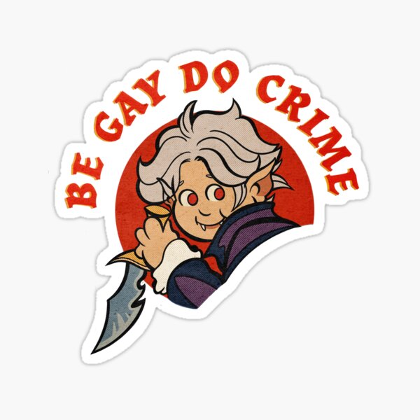 Item preview, Be Gay do Crime with Astarion! designed and sold by lenlovecraft.