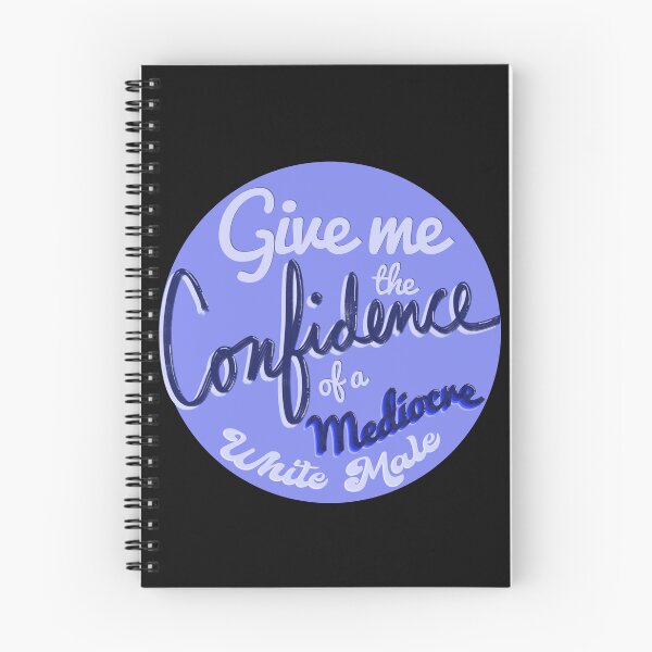 Item preview, Confidence of a Mediocre Male designed and sold by UVGloPanda.