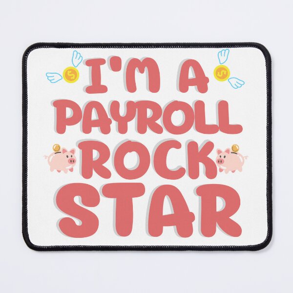 Item preview, Payroll Team Payroll Specialist Clerk Funny Payroll Rockstar designed and sold by WanwisaChuenlom.