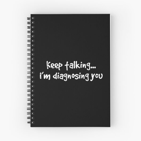 Item preview, Keep Talking...I'm Diagnosing You designed and sold by stuch75.