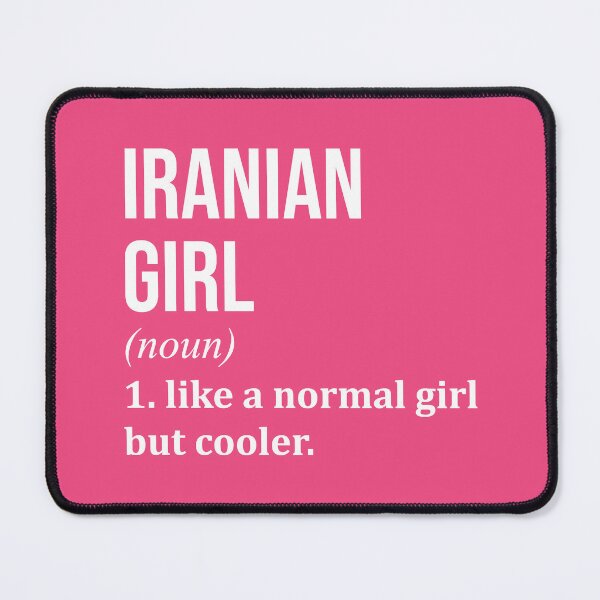 Item preview, Iranian Girl Definition Iran for Women designed and sold by XCIV.