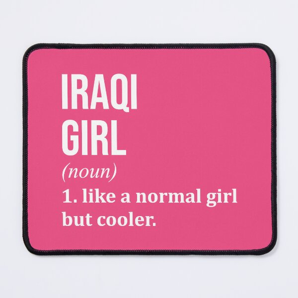 Item preview, Iraqi Girl Definition Iraq for Women designed and sold by XCIV.
