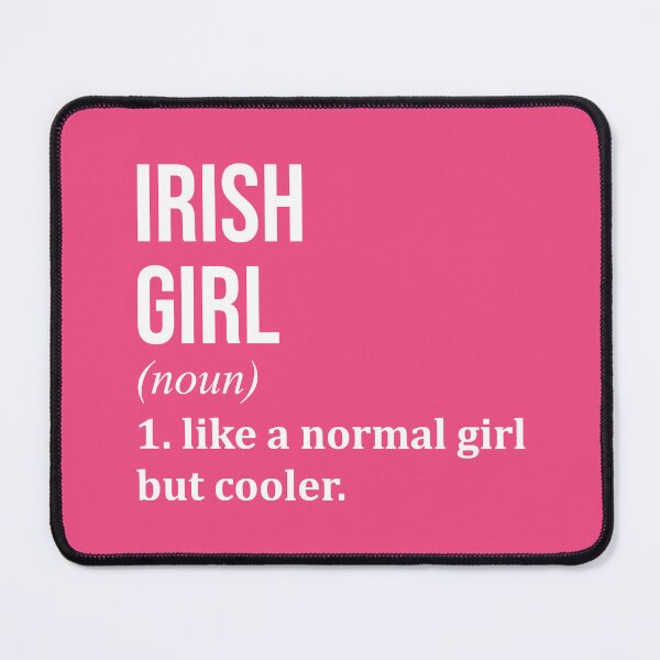 Item preview, Irish Girl Definition Ireland for Women designed and sold by XCIV.
