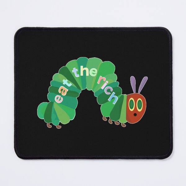 Item preview, Eat The Rich Hungry Caterpillar 1 designed and sold by JoscelynNorthy.