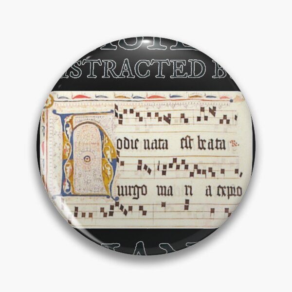Item preview, Easily Distracted By Gregorian Chant Cute Catholic Meme designed and sold by JoscelynNorthy.