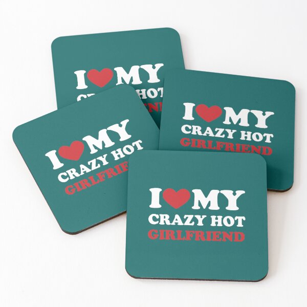 Item preview, I Love My Crazy Girlfriend, I Heart My Girlfriend Valentines Day Gift  designed and sold by MaureenTillmann.
