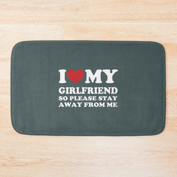Item preview, I Love My Girlfriend, I Heart My Girlfriend Valentines Day Gift designed and sold by MaureenTillmann.