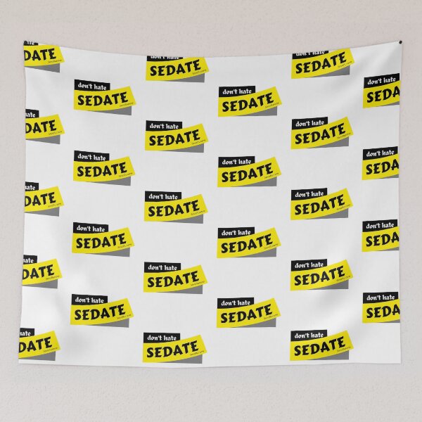 Item preview, Anesthesia - Don't Hate Sedate Sevo designed and sold by The Remi Reserve.
