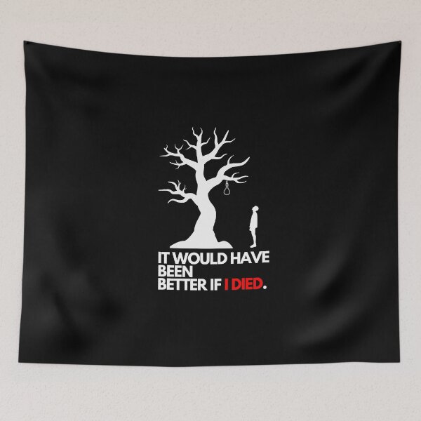 Item preview, " It Would Have Been Better If i Died. " T-Shirt designed and sold by KITOBAEBOYZ.