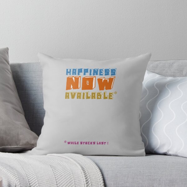 Item preview, Happiness Now Available! designed and sold by alphaville.