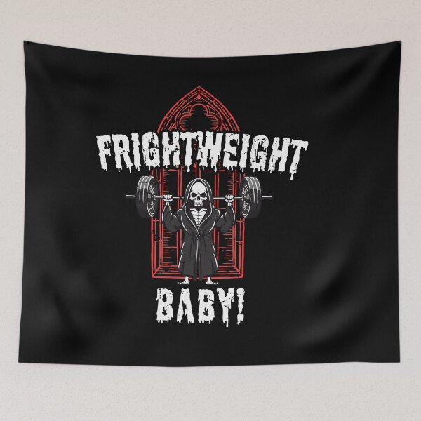 Item preview, FRIGHTweight Baby! | Halloween Gym Junkie Joke designed and sold by MildOrangeStore.