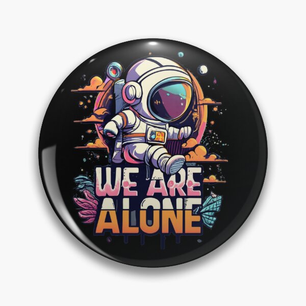 Item preview, We Are Alone designed and sold by TrendyPalette.