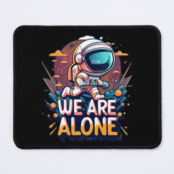 Item preview, We Are Alone designed and sold by TrendyPalette.