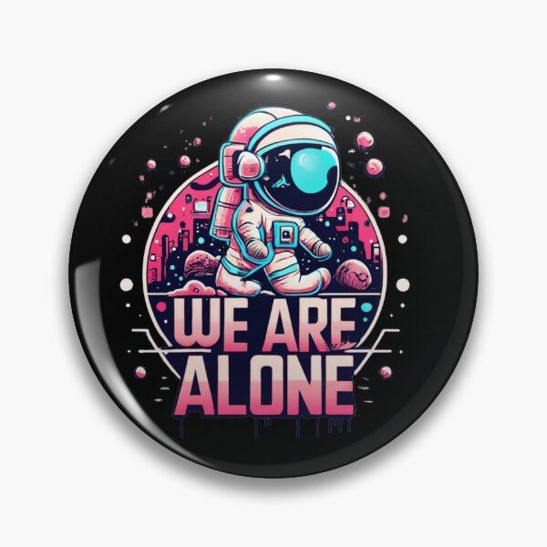 Item preview, We Are Alone designed and sold by TrendyPalette.