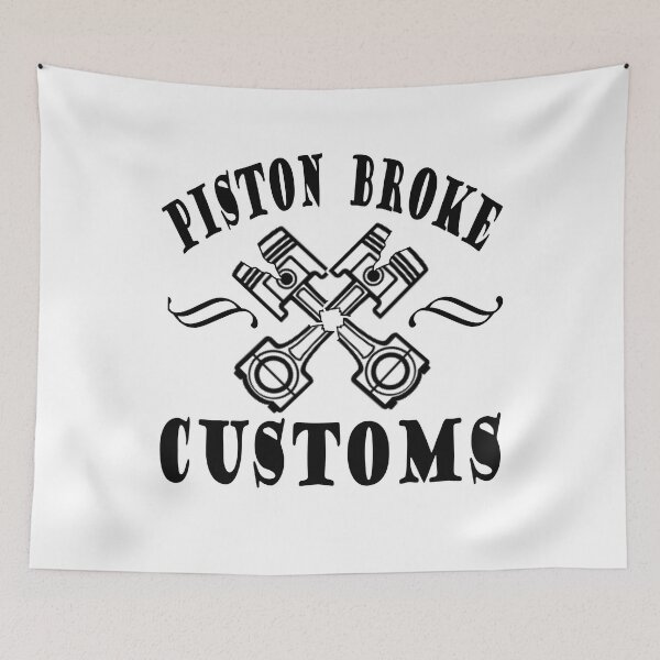 Item preview, PISTON BROKE CUSTOMS designed and sold by Roger Neff.