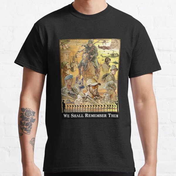 We shall remember them Classic T-Shirt