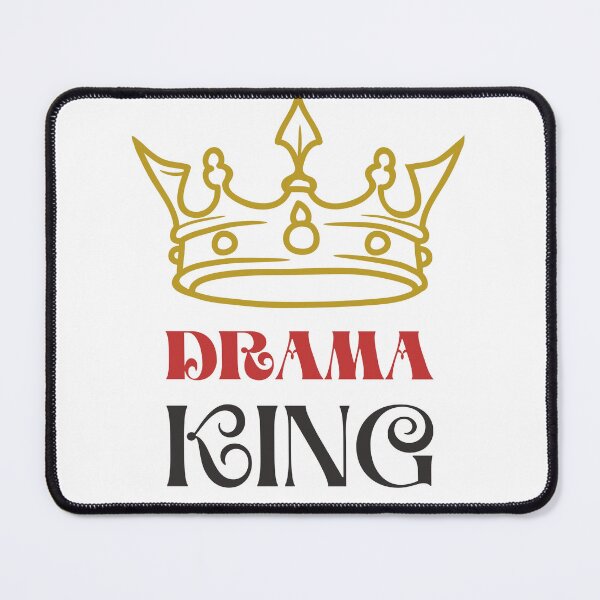 Item preview, Drama Queen Male Drama King designed and sold by trendingatees.