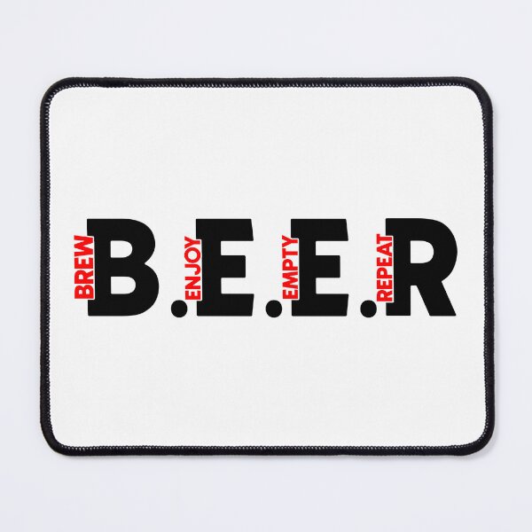 Item preview, B.E.E.R Brew enjoy empty repeat designed and sold by Bigilyy.