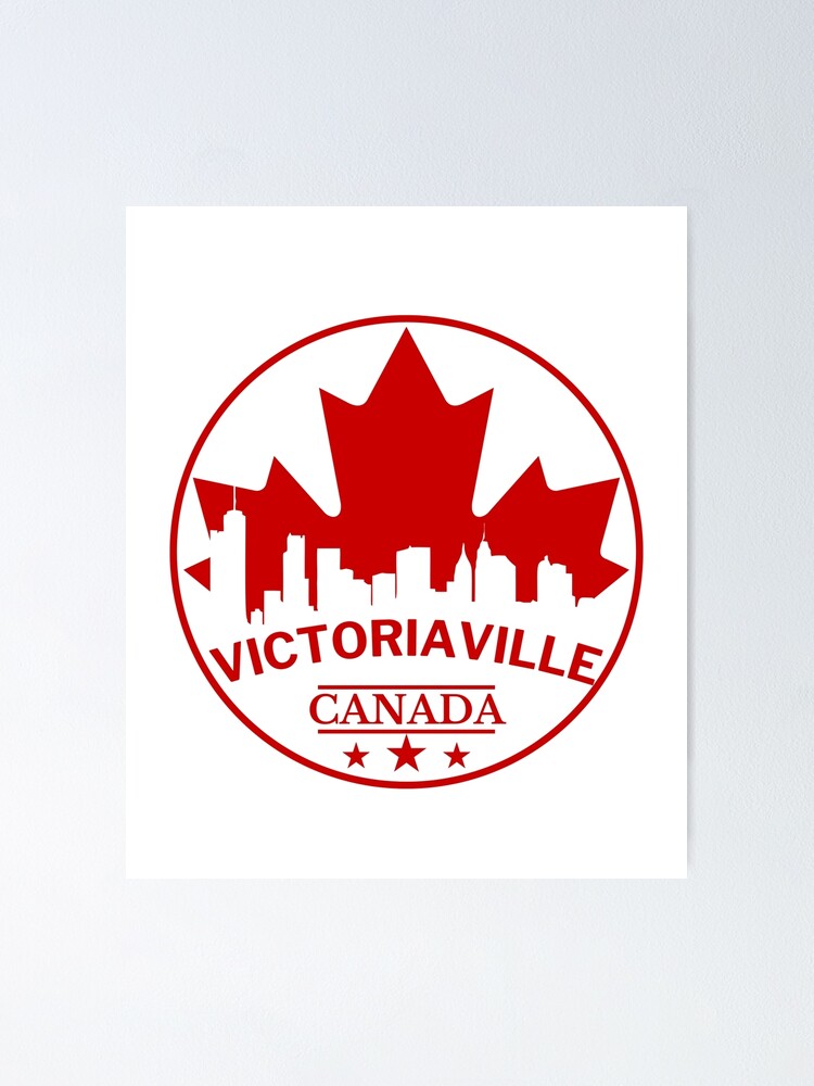 I live in Victoriaville, Victoriaville City Skyline, Canada