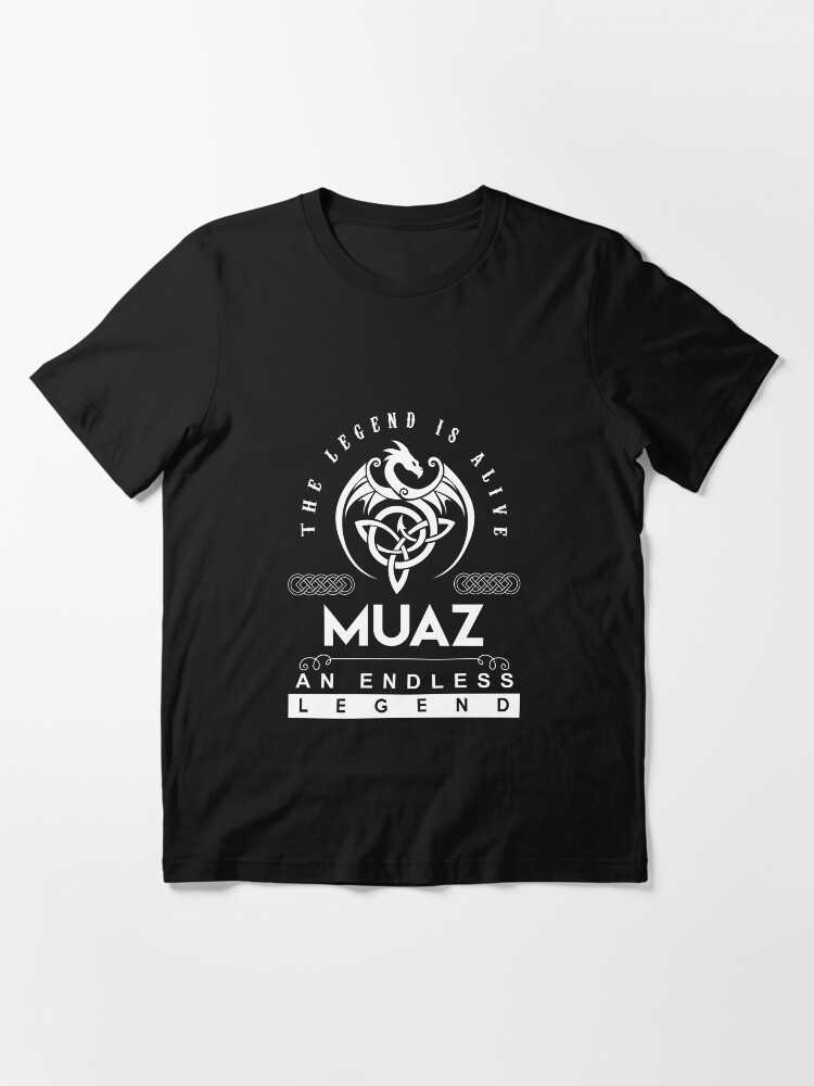 Thumbnail 2 of 7, Essential T-Shirt, Muaz Name - Muaz An Endless Legend designed and sold by ZephyrZenith.