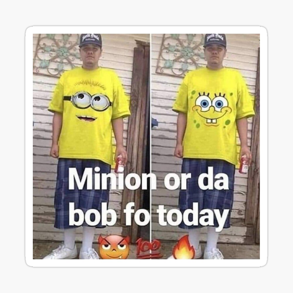 minion or da bob fo today Poster for Sale by ⠀star☆bot ⠀ | Redbubble