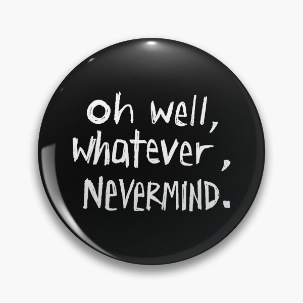 Item preview, Oh well designed and sold by SeptemberKratz.