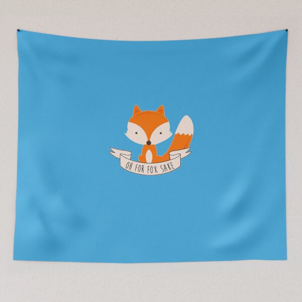 Item preview, Oh For Fox Sake designed and sold by RobbieMackie.