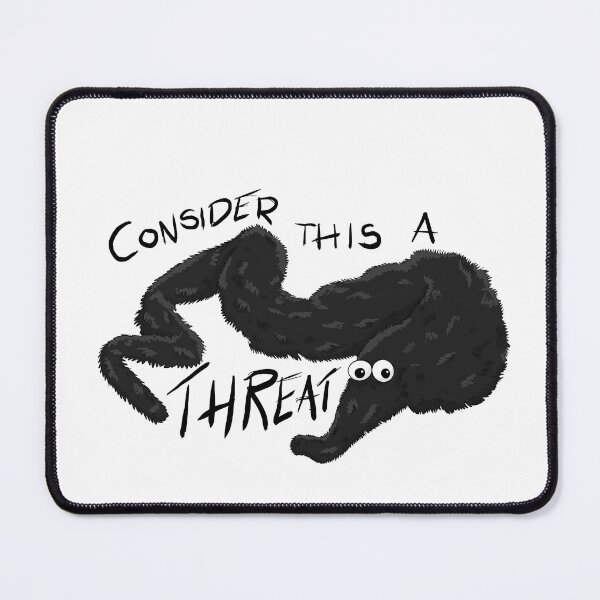 Item preview, Consider this a threat designed and sold by StudioHK.