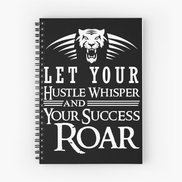 Item preview, Let You Hustle Whisper And Your Success Roar designed and sold by Hustlercredo.
