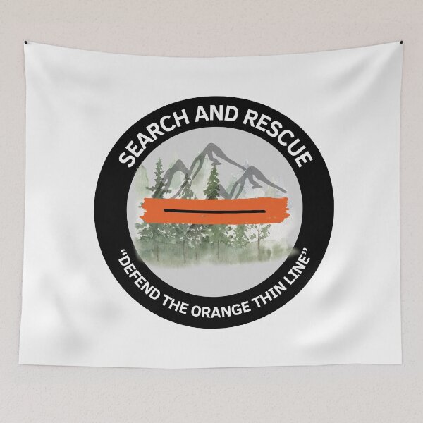Item preview, Search and Rescue - Orange Thin Line- Defend the Orange Thin Line designed and sold by TheContactor.