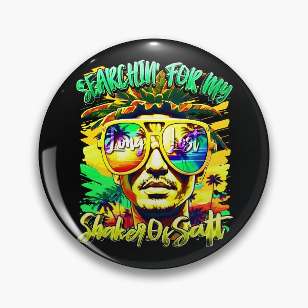 Item preview, Searching For My Long Lost Shaker Of Salt Shaker Island vibes designed and sold by MindWave THC.