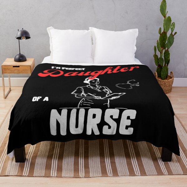 Item preview, I am perfect daughter of a Nurse designed and sold by Arrain.