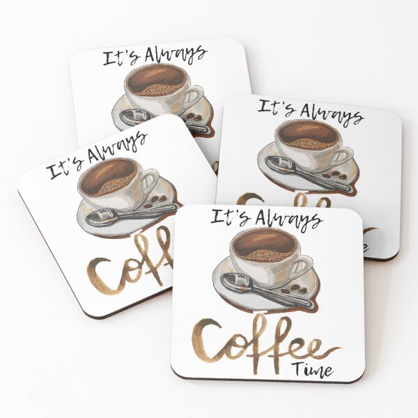 Item preview, its always coffee time designed and sold by TheArtHouse7.